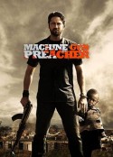 机关枪牧师 Machine Gun Preacher            (2011)