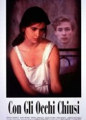 紧闭双眼 Con gli occhi chiusi            (1994)