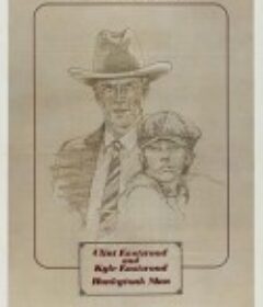 天涯父子情 Honkytonk Man            (1982)