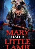 玛丽有只小羊羔 Mary Had A Little Lamb            (2023)