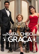 恩典满圣诞 Um Natal Cheio de Graça            (2022)