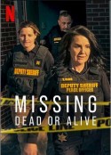 失踪调查组：生死未卜 第二季 Missing: Dead or Alive? Season 2            (2025)