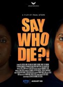 谁死了 Say Who Die            (2025)