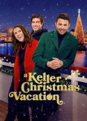 凯勒家的圣诞假期 A Keller Christmas Vacation            (2025)
