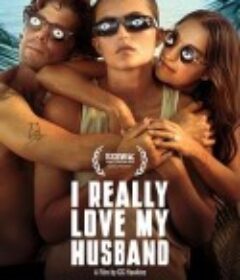 我是真的爱我的丈夫 I Really Love My Husband            (2025)