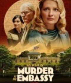 大使馆谋杀案 Murder at the Embassy            (2025)