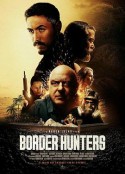 越境猎杀 Border Hunters            (2025)