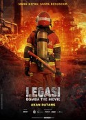 烈焰先锋 Legasi: Bomba the Movie            (2025)