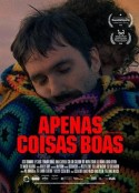 皆为好事 Apenas Coisas Boas            (2025)