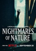 大自然恐怖故事 Nightmares of Nature            (2025)