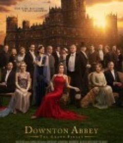唐顿庄园3 Downton Abbey: The Grand Finale            (2025)