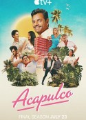 阿卡普高 第四季 Acapulco Season 4            (2025)