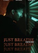 保持呼吸 Just Breathe            (2025)