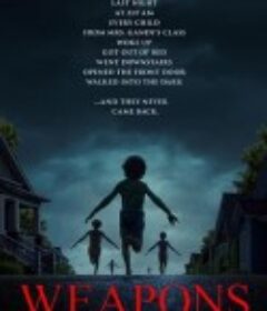 凶器 Weapons            (2025)