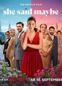 未定嫁期 She Said Maybe            (2025)