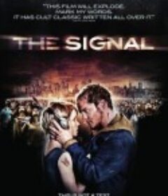 信号 The Signal            (2007)