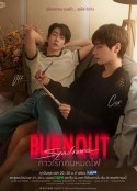 燃情竭爱 ภาวะรักคนหมดไฟ            (2025)
