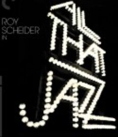 爵士春秋 All That Jazz            (1979)