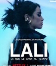 拉里·埃斯波西托：时光之歌 Lali: La que le gana al tiempo            (2025)