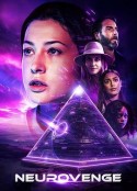 神经复仇者 Neurovenge            (2025)