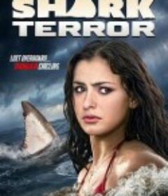 恐鲨 Shark Terror            (2025)