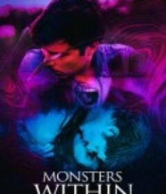 内心的怪物 Monsters Within            (2025)