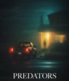掠食者们 Predators            (2025)