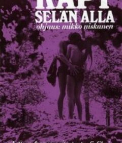 深入肌肤 Käpy selän alla            (1966)
