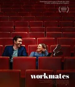剧场情真 Workmates            (2025)