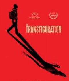 变形记 The Transfiguration            (2016)