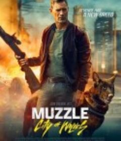 神探忠犬2：狼之城 Muzzle: City of Wolves            (2025)神探忠犬2：狼之城 Muzzle: City of Wolves            (2025)