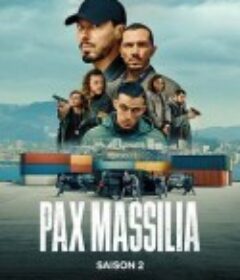 血红海岸 第二季 Pax Massilia Season 2            (2025)血红海岸 第二季 Pax Massilia Season 2            (2025)