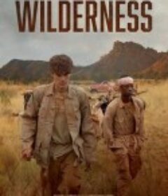 旷野 The Wilderness            (2026)旷野 The Wilderness            (2026)