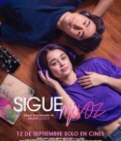 情随我声 Sigue mi voz            (2025)情随我声 Sigue mi voz            (2025)