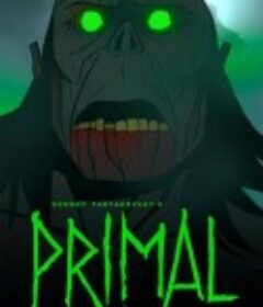 史前战纪 第三季 Primal Season 3            (2026)史前战纪 第三季 Primal Season 3            (2026)