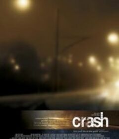 撞车 Crash            (2004)撞车 Crash            (2004)