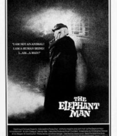 象人 The Elephant Man            (1980)象人 The Elephant Man            (1980)