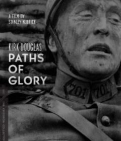 光荣之路 Paths of Glory            (1957)光荣之路 Paths of Glory            (1957)