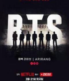 BTS The Comeback 演唱会：Arirang BTS the Comeback Live: Arirang            (2026)BTS The Comeback 演唱会：Arirang BTS the Comeback Live: Arirang            (2026)