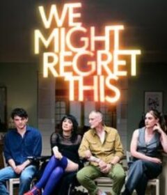 我们或许会后悔 第二季 We Might Regret This Season 2            (2026)我们或许会后悔 第二季 We Might Regret This Season 2            (2026)