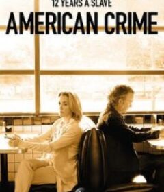 美国重案 第一季 American Crime Season 1            (2015)美国重案 第一季 American Crime Season 1            (2015)