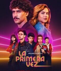 不一样的伊娃 第四季 La primera vez Season 4            (2026)不一样的伊娃 第四季 La primera vez Season 4            (2026)