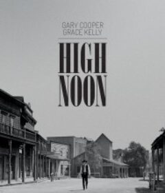 正午 High Noon            (1952)正午 High Noon            (1952)