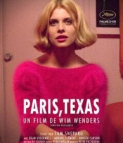 德州巴黎 Paris, Texas            (1984)德州巴黎 Paris, Texas            (1984)