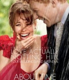 时空恋旅人 About Time            (2013)时空恋旅人 About Time            (2013)