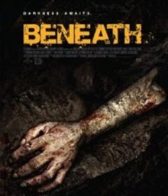 幽闭遮眼 Beneath            (2013)幽闭遮眼 Beneath            (2013)