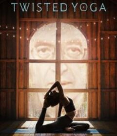 暗黑瑜伽学院 Twisted Yoga            (2026)暗黑瑜伽学院 Twisted Yoga            (2026)