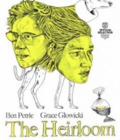 传家宝 The Heirloom            (2024)