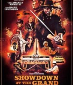 盛大对决 Showdown at the Grand            (2023)