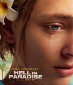 天堂里的地狱 Hell in Paradise            (2025)